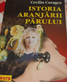 ISTORIA ARANJARII PARULUI CECILIA CARAGEA