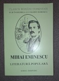 Mihai Eminescu - Literatura populara, scrisul romanesc 1996, Carte Poezie Beletristica