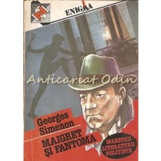 Maigret Si Fantoma - Georges Simenon