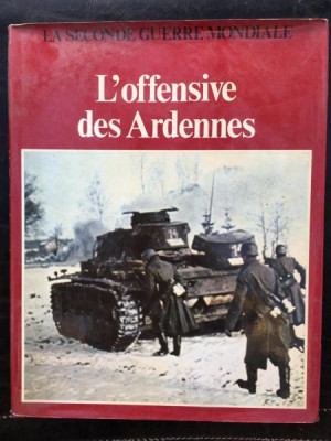 Lieutenant-colonel Eddy Bauer, Colonel Remy - La Seconde Guerre Mondiale - L&amp;#039;Offensive des Ardennes foto