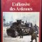 Lieutenant-colonel Eddy Bauer, Colonel Remy - La Seconde Guerre Mondiale - L&#039;Offensive des Ardennes