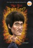 Who Was Bruce Lee? - Carte biografica in engleza despre legenda artelor martiale