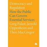 Democracy And Regulation