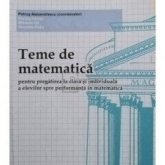 Petrus Alexandrescu - Teme de matematica, clasa a VI-a (editia 2013)