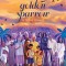 Song of the Golden Sparrow a Novel History of Free India