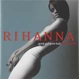 Good Girl Gone Bad - Reloaded | Rihanna, Def Jam Recordings