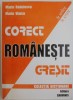 Corect/Gresit Romaneste - Marin Radulescu, Marin Vlaicu - Eseuri Critica Literara