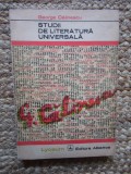 GEORGE CALINESCU - STUDII DE LITERATURA UNIVERSALA