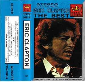 Casetă audio Eric Clapton &amp;ndash; The Best foto
