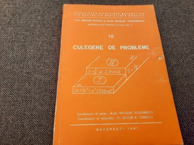 Culegere De Probleme - Adrian Ghioca, Nicolae Teodorescu RF22/3 foto