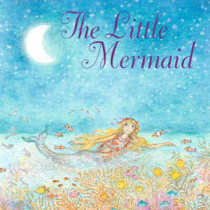 Little Mermaid,The | Hans Christian Andersen, Bernadette Watts