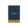 Mark: The Messiah in Action