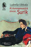 Al dumneavoastră sincer, Surik - Paperback brosat - Ludmila Uliţkaia - Humanitas Fiction, 2019