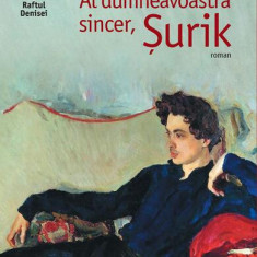 Al dumneavoastră sincer, Surik - Paperback brosat - Ludmila Uliţkaia - Humanitas Fiction