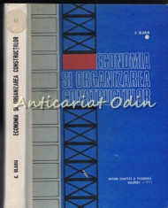 Economia Si Organizarea Constructiilor - Cornel V. Olariu - Tiraj: 2920 Exp. foto