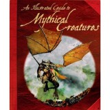 Carte Ilustrata Ghid Creaturi Mitologice Engleză pentru Copii Fantasy de David West
