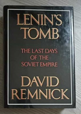 LENIN&amp;#039;S TOMB: THE LAST DAYS OF THE SOVIET EMPIRE-DAVID REMNICK-252752 foto