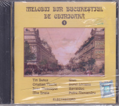 CD Pop: Melodii din Bucurestiul de odinioara - Vol.1 (2001, Electrecord SIGILAT) foto