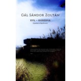 XYL - Ogr&aacute;fia - Quantum &amp; Equilibrium - G&aacute;l S&aacute;ndor Zolt&aacute;n