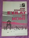 Exilat &icirc;n Komi / Ioan Sceastlivai