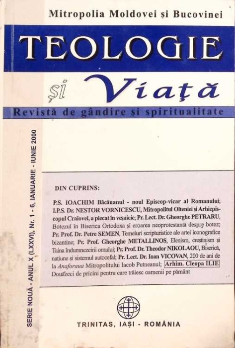 TEOLOGIE SI VIATA. REVISTA DE GANDIRE SI SPIRITUALITATE CRESTINA NR.1-6 IANUARIE-IUNIE 2000-MITROPOLIA MOLD-264209