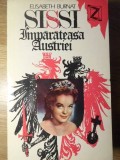 SISSI IMPARATEASA AUSTRIEI-ELISABETH BURNAT-360902