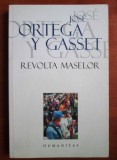 REVOLTA MASELOR-JOSE ORTEGA Y GASSET