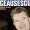 Nicolae Ceausescu biografie si texte selectate Michel P. Hamelet