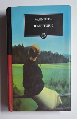 Risipitorii &amp;ndash; Aut. Marin Preda foto