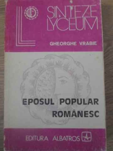 EPOSUL POPULAR ROMANESC-GHEORGHE VRABIE