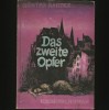 DAS ZWEITE OPFER - GUNTER RADTKE - KRIMINALROMAN