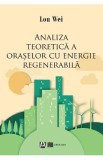 Analiza teoretica a oraselor cu energie regenerabila - Lou Wei