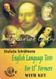 English Language Tests For 11th Formers - Steluta Istratescu