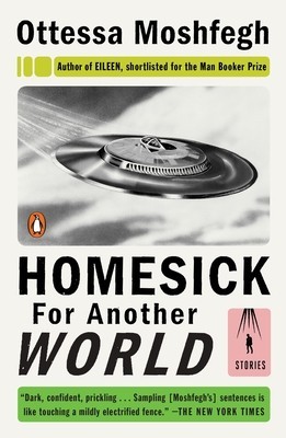 Homesick for Another World: Stories foto