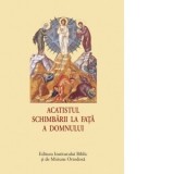 Acatistul Schimbarii la Fata a Domnului (format mic) - Aprobarea Sfantului Sinod