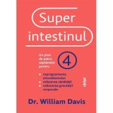 Superintestinul - William Davis