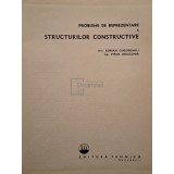 Adrian Gheorghe - Probleme de reprezentare a structurilor constructive (Editia: 1968)