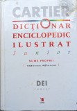 Cumpara ieftin Dictionar Enciclopedic Ilustrat Junior Nume Proprii - Cartier, Romana, Editie Ilustrata