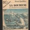 C9808 - LA BOUDEUSE SAU OCOLUL LUMII FACUT DE BOUGAINVILLE DE HENRI QUEFFELEC
