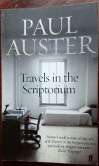 PAUL AUSTER: TRAVELS IN THE SCRIPTORIUM (FABER AND FABER/LONDON 2007/LB ENGLEZA)