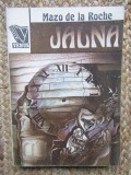 Mazo de la Roche - Jalna ( JALNA vol I ), 1990