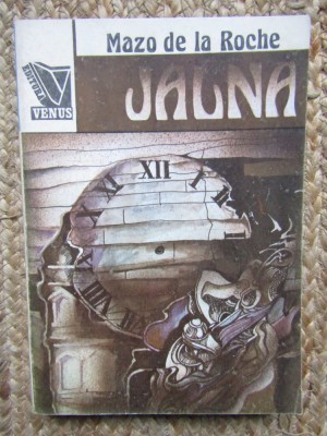 Mazo de la Roche - Jalna ( JALNA vol I ), 1990 foto