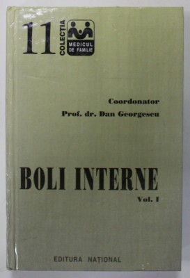 BOLI INTERNE , coordonator DAN GEORGESCU , VOLUMUL I , 1998 foto