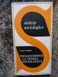 PROLEGOMENE LA TEORIA SOCIOLOGICA-TRAIAN HERSENI