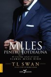 Cumpara ieftin Miles pentru totdeauna (vol.5 din seria Clubul Miles High)