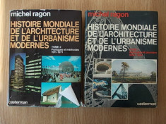 MICHEL RAGON-HISTOIRE MONDIALE DE L&amp;#039;ARCHITECTURE ET DE L&amp;#039;URBANISME MODERNES-1,2 foto