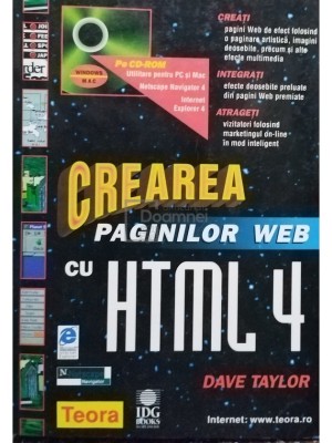 Dave Taylor - Crearea paginilor web cu HTML 4 (Editia: 1999) foto