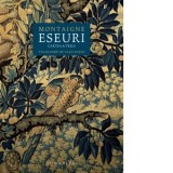 Eseuri. Cartea a treia - Michel de Montaigne, Vlad Russo