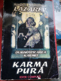 Karma pura - Diagnosticarea karmei - Cartea a doua - S. N. Lazarev
