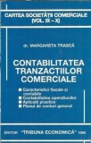 Cumpara ieftin Contabilitatea Tranzactiilor Comerciale - Margareta Trasca, Editura Tribuna Economica, 1995